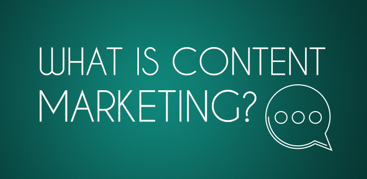 What is Content Marketing?