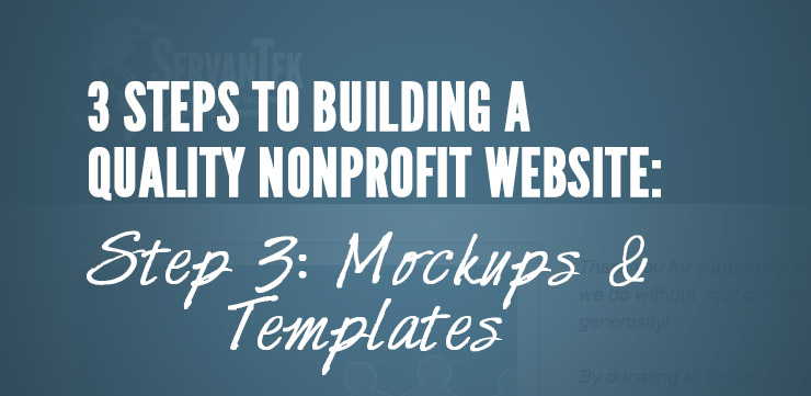 Building a Quality Nonprofit Website: Mockups and Templates